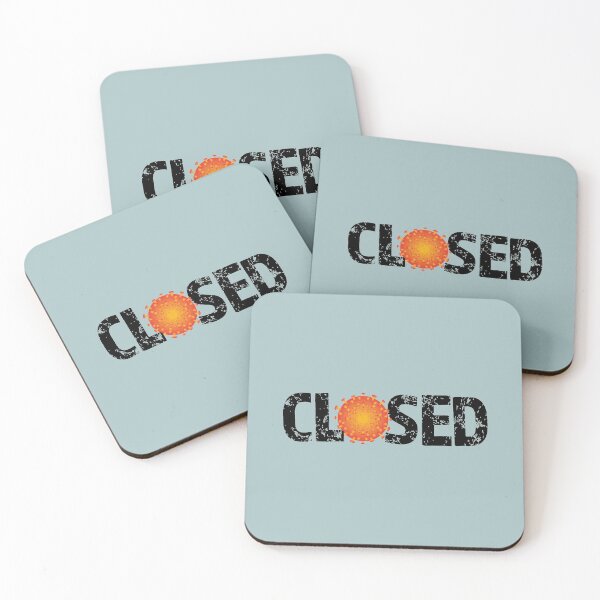 Item preview, Closed for Coronovirus designed and sold by bluehair.