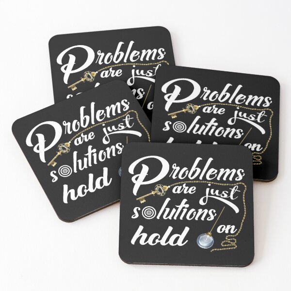 Item preview, Problems are just solutions on hold designed and sold by OmmeDesigns.