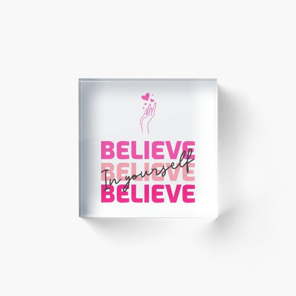 Believe in Yourself Line Art Hand Hearts Acrylic Block