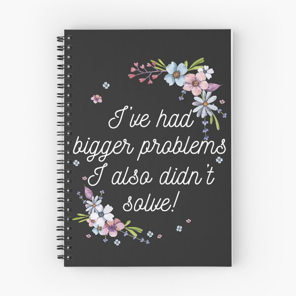 Item preview, I've had Bigger problems I also didn't solve! designed and sold by Thechillfactor.
