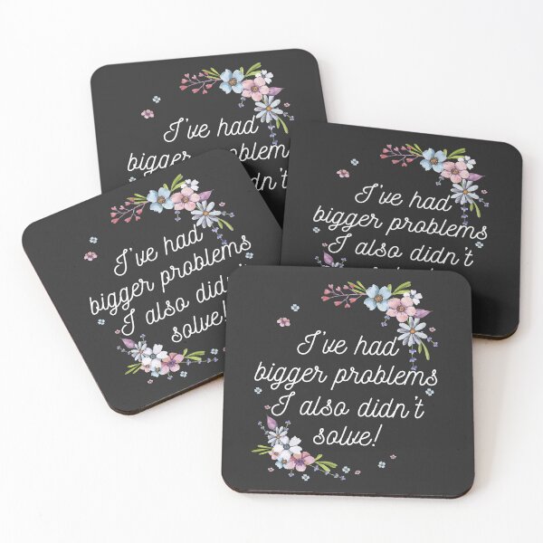 Item preview, I've had Bigger problems I also didn't solve! designed and sold by Thechillfactor.