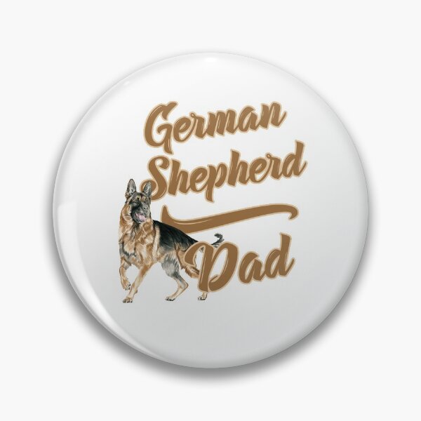 Item preview, German Shepherd Dad! Especially for GSD owners! designed and sold by rs-designs.