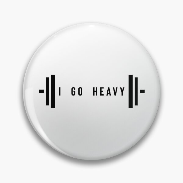 Item preview, I go heavy - weightlifting designed and sold by Maxaint.