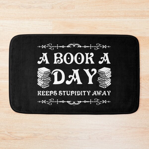 Item preview, A book a day keeps stupidity away designed and sold by NerdySherds.