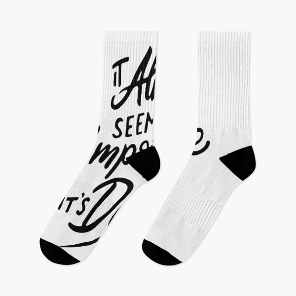 Item preview, It Always Seems Impossible Until It's Done designed and sold by khalifadahmane.