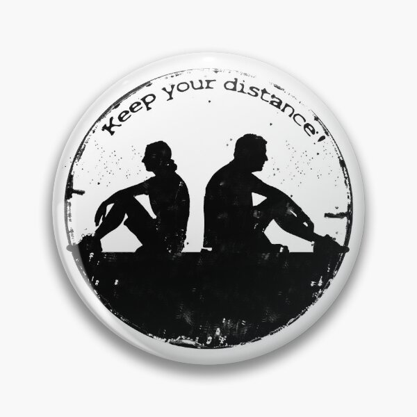 Artikelvorschau, Keep your distance! entworfen und verkauft von Againstallodds.