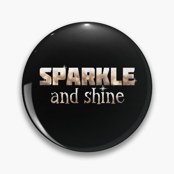 Item preview, Sparkle and shine designed and sold by Griffindiary.