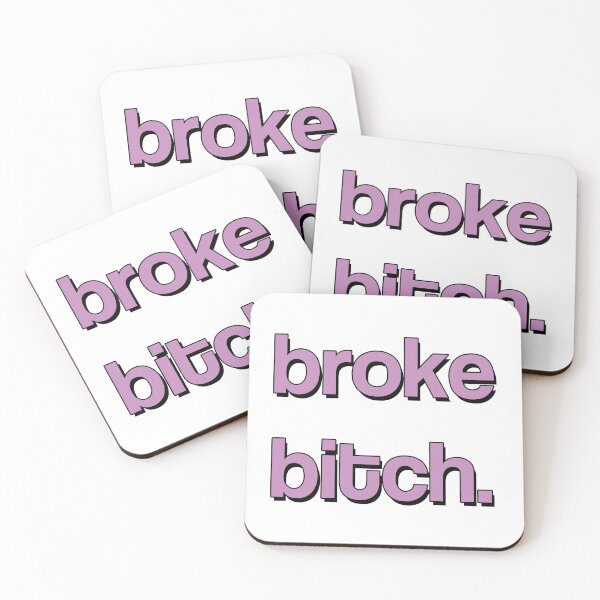 Item preview, broke b*tch. - Cody Ko / Noel Miller / TMG - Mean Merch designed and sold by chill-AF.