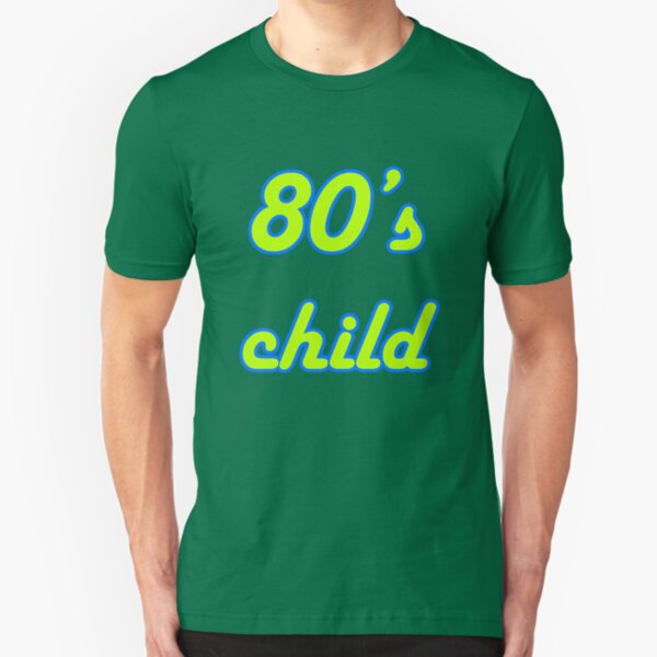 80's Child Slim Fit T-Shirt