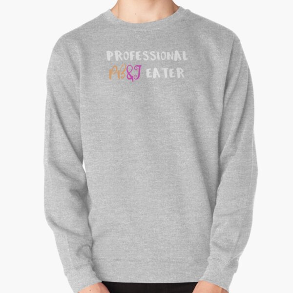 pb&j sweatshirt