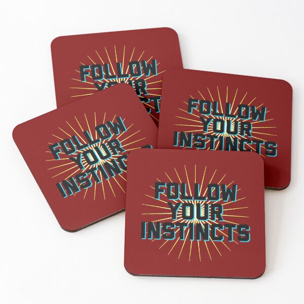 Item preview, Follow Your Instincts designed and sold by IBMClothing.