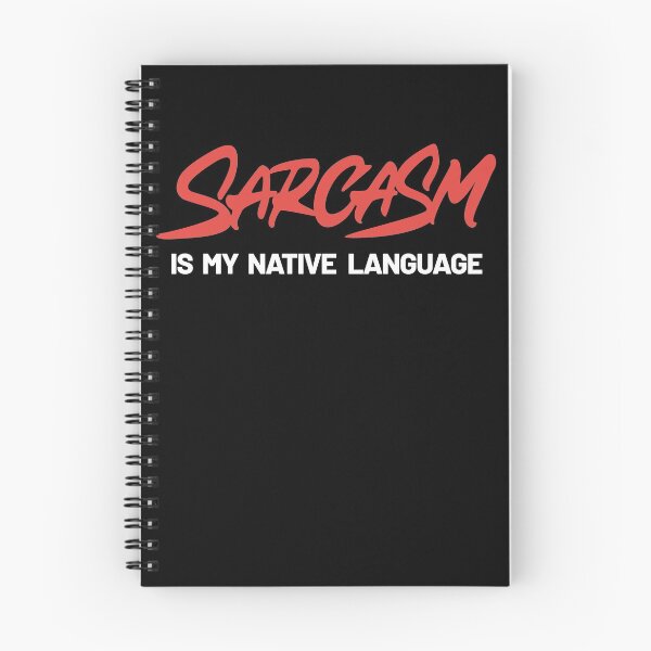 Item preview, Sarcasm is my native language designed and sold by Zagach Letters.