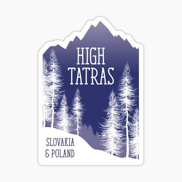 High Tatras - Slovakia, Poland Sticker