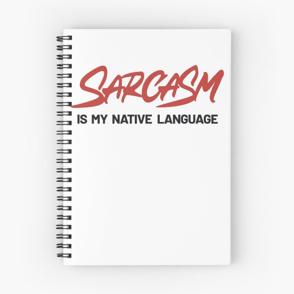 Item preview, Sarcasm is my native language designed and sold by Zagach Letters.