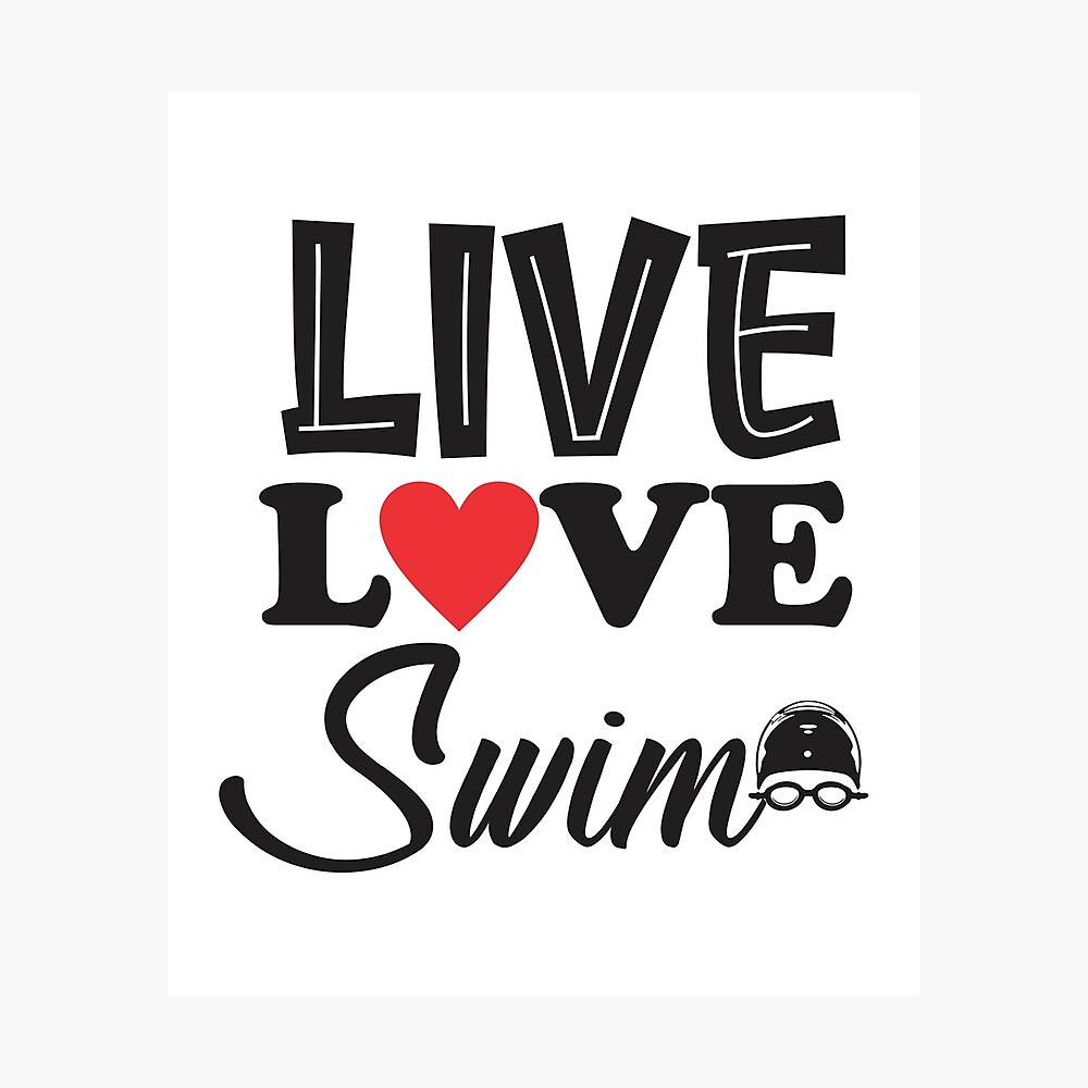 Live Love Swim swimming pool party gift for men women kids/