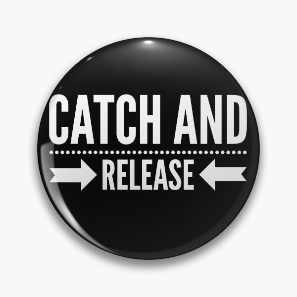 Item preview, Catch and Release Fishing designed and sold by funkbereit.