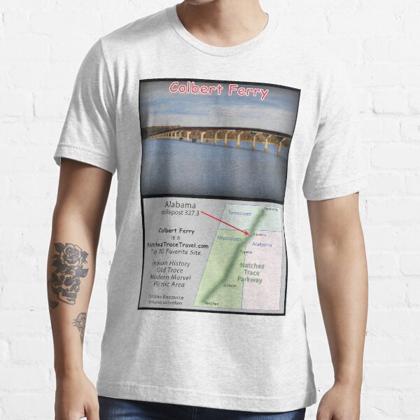 Colbert Ferry on the Natchez Trace Parkway. Essential T-Shirt