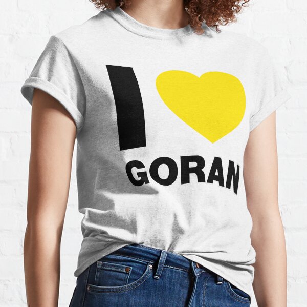 I Love Goran Classic T-Shirt