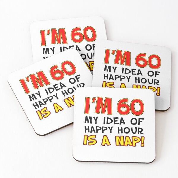 Item preview, 60 My Idea Of Happy Hour Is A Nap designed and sold by jaycartoonist.
