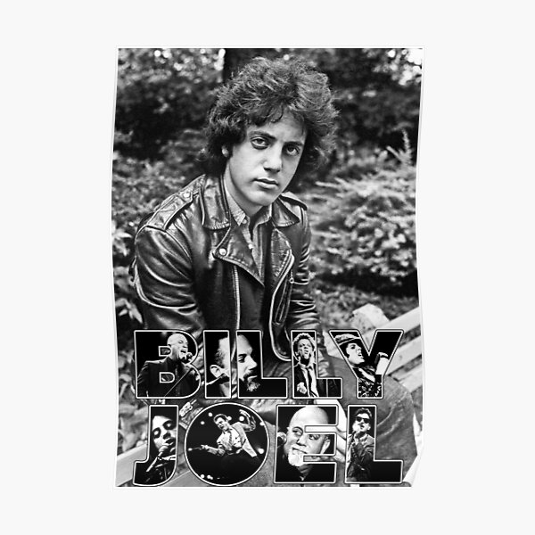 BILLY JOEL CLASSIC ART legend SINGER MAN IN WORD MUSICA Poster