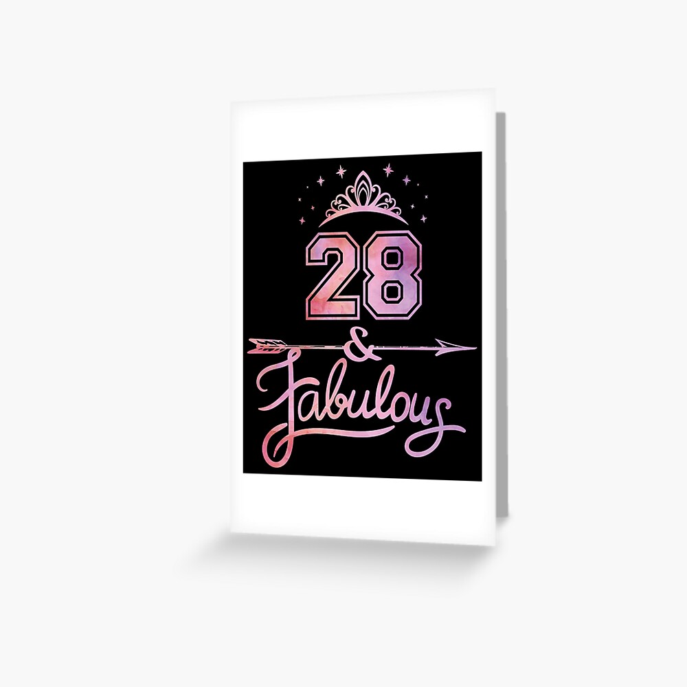 women-28-years-old-and-fabulous-happy-28th-birthday-graphic-greeting