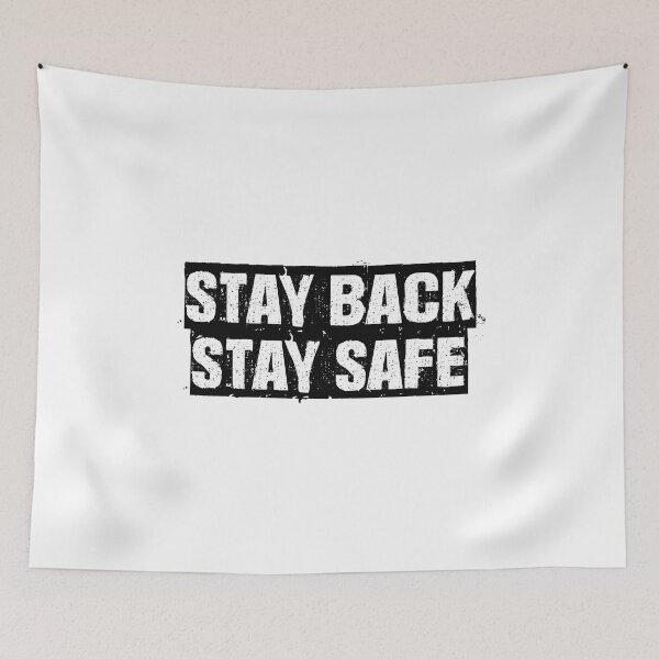Item preview, Stay Back & Stay Safe designed and sold by Jonathan Odds.
