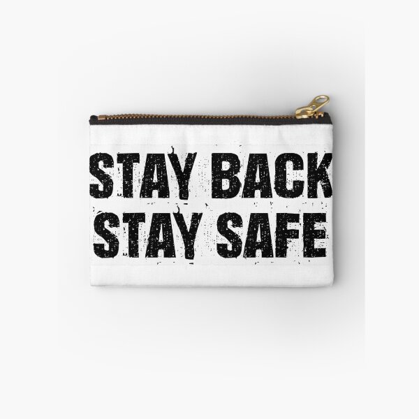 Item preview, Stay Back & Stay Safe 2 designed and sold by Jonathan Odds.