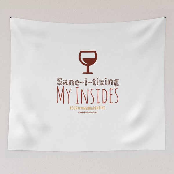 Item preview, Just Sane-i-tizing My Insides designed and sold by barefacedgirl.