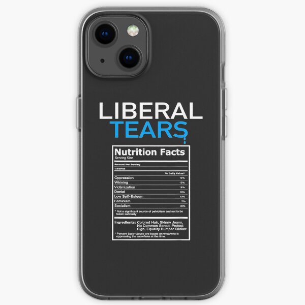 Liberal Tears Anti Liberal Pro Trump Republican Gift iPhone Soft Case
