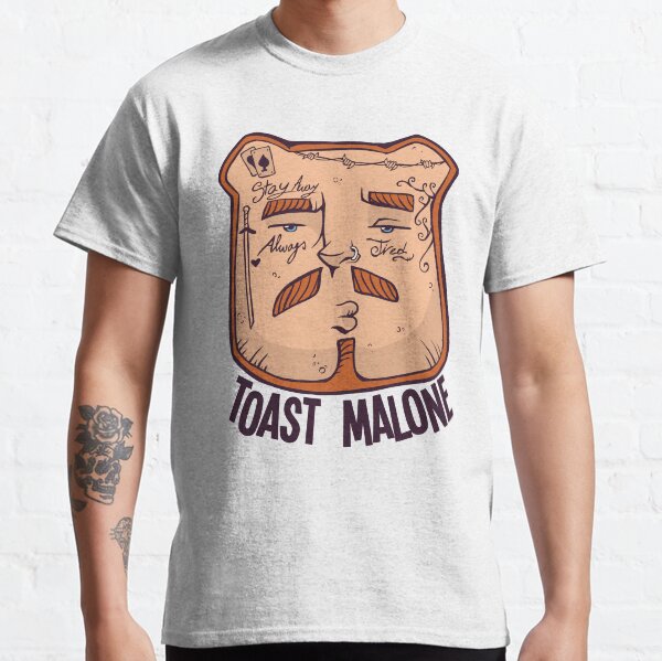 Toast malone Classic T-Shirt