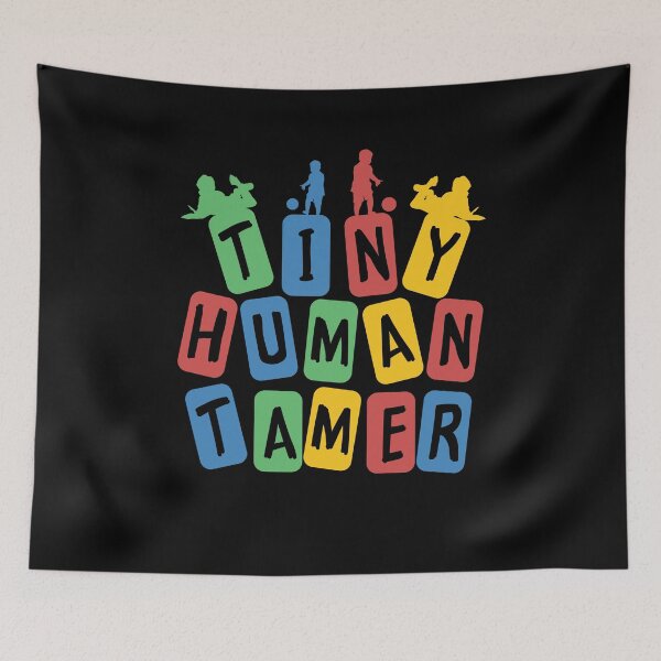 Item preview, Tiny Human Tamer designed and sold by Betsytiptoe.