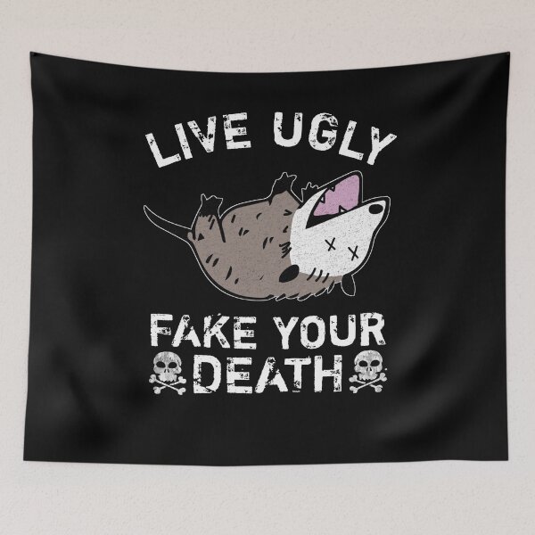 Item preview, Live ugly Fake Your Death opossum vintage Gift designed and sold by kader85.