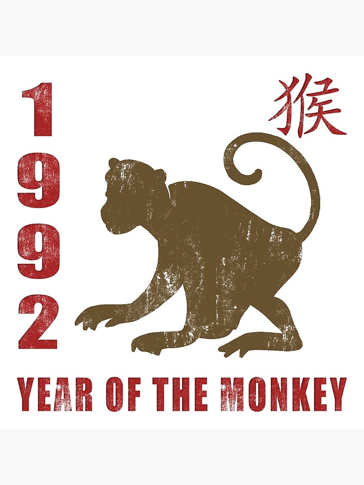 Year of The Monkey 1992 Chinese Zodiac Monkey 1992 Poster