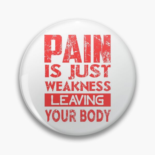 Item preview, Pain is just weakness leaving your body designed and sold by RedTop Tees.