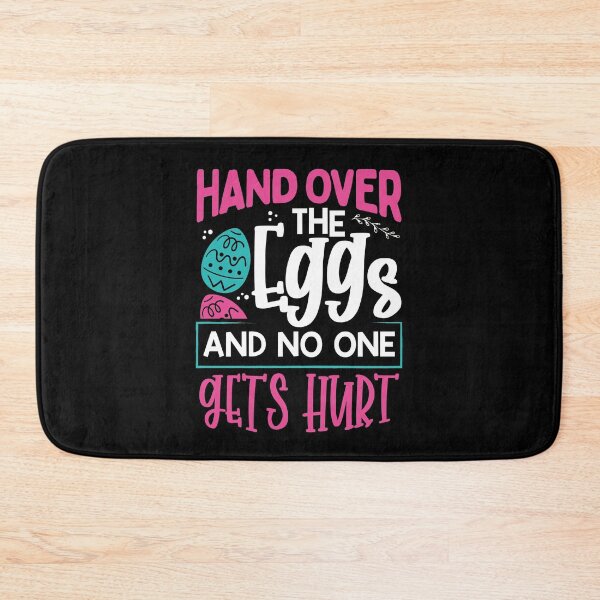 Item preview, Hand Over the Eggs and No One Gets Hurt designed and sold by Maria Garcia.