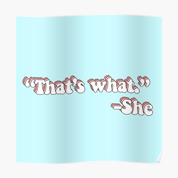 That’s What She Said Poster