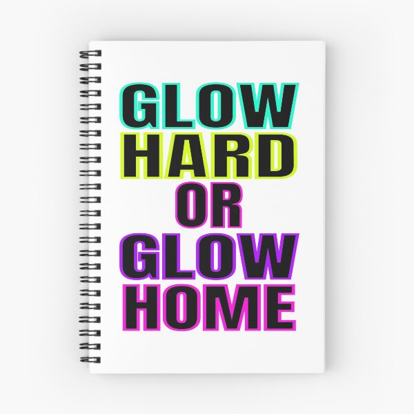 Item preview, Glow Hard Or Glow Home Glow Birthday Party print designed and sold by RedmonsDesigns.