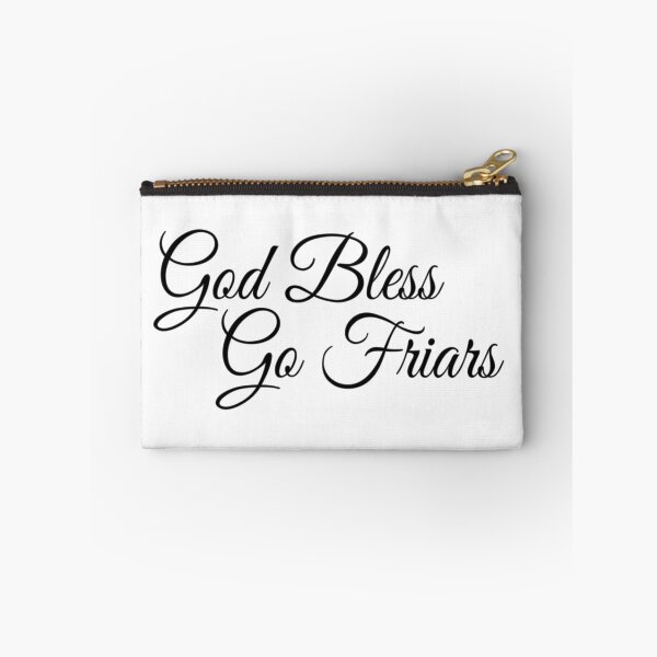 Item preview, God Bless Go Friars designed and sold by Grace :).