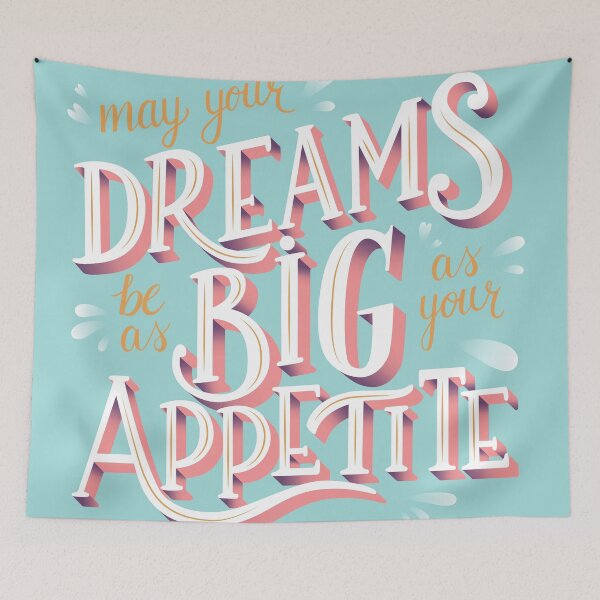 Item preview, May your dreams be as big as your appetite designed and sold by BlueLela.