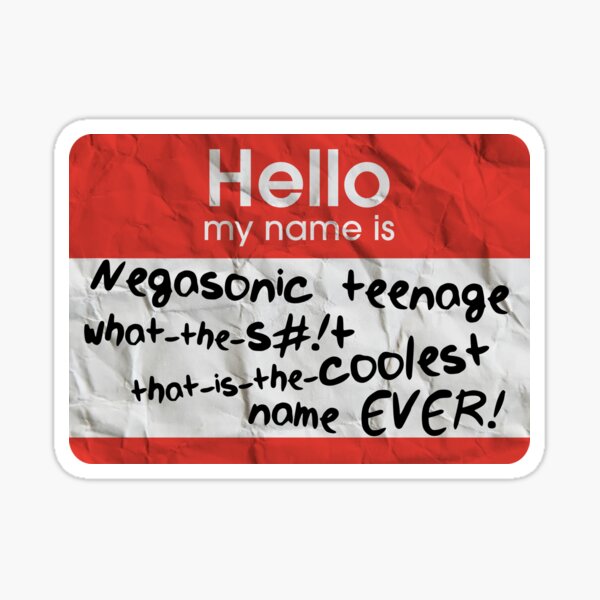 Coolest Nametag Ever Sticker