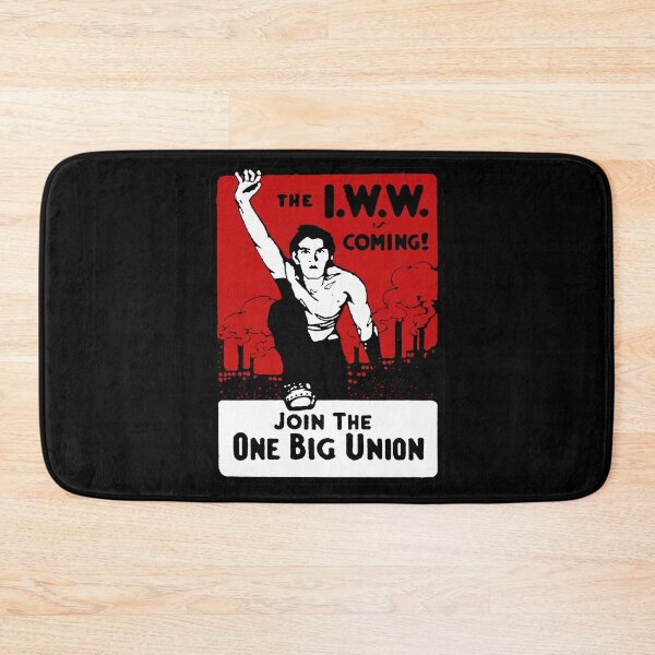 Item preview, Join The One Big Union - Industrial Workers of the World, Socialist, Anarchist designed and sold by SpaceDogLaika.