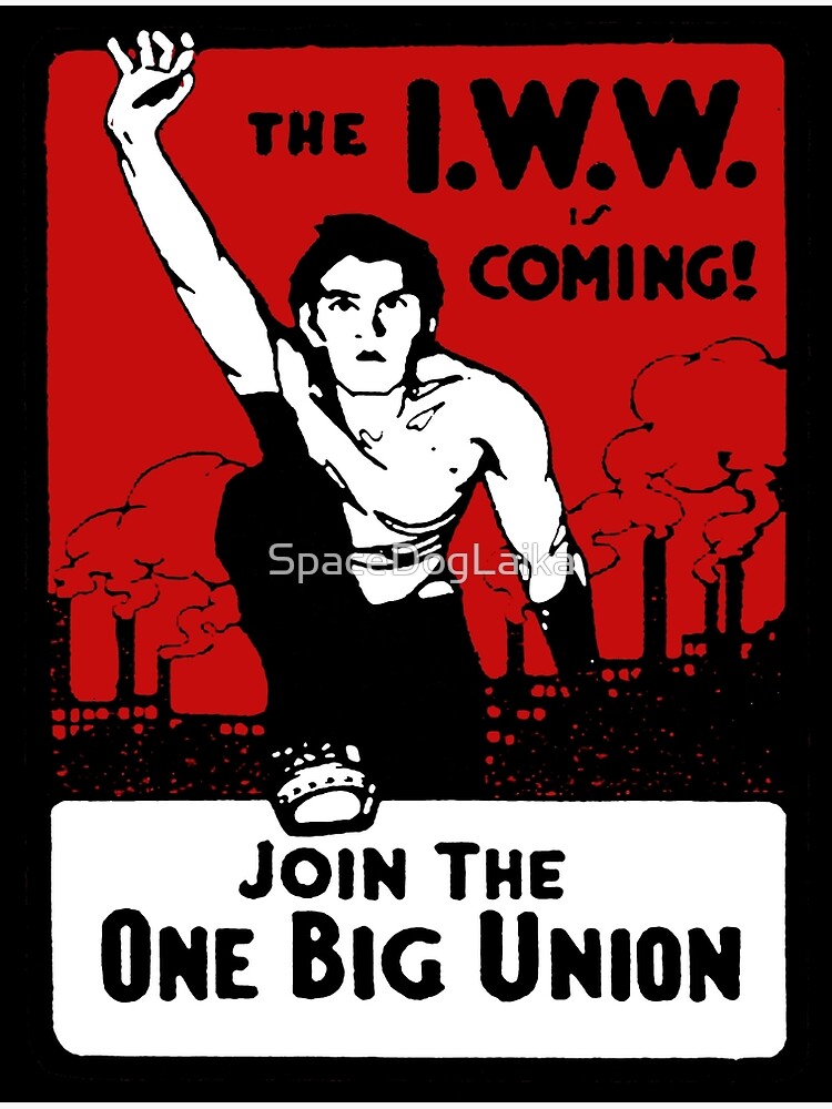 Disover Join The One Big Union - Industrial Workers of the World, Socialist, Anarchist Premium Matte Vertical Poster