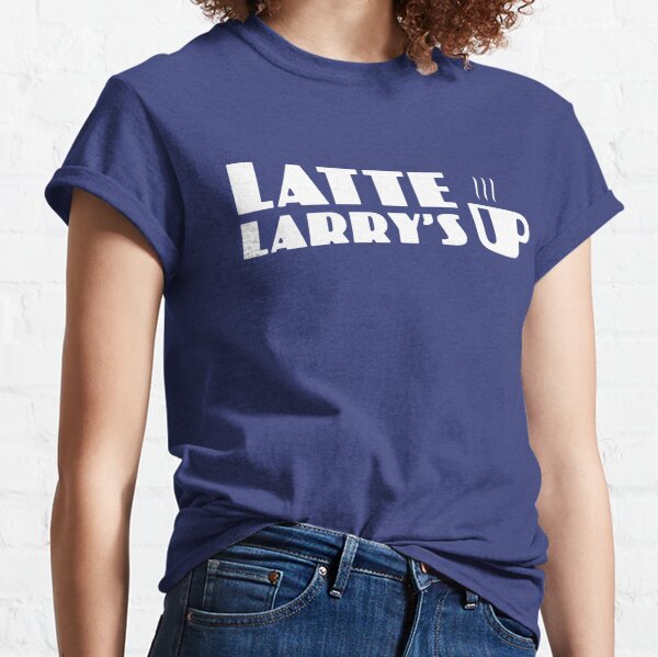 Latte Larry's Classic T-Shirt
