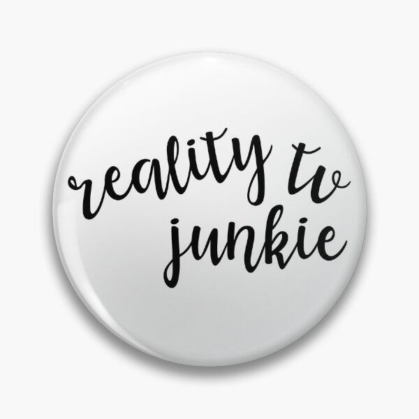 Artikelvorschau, Reality-TV-Junkie entworfen und verkauft von pnkrose.