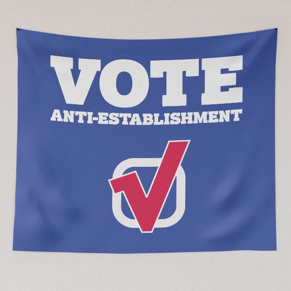 Item preview, Vote Anti-Establishment designed and sold by IsaiahSh.