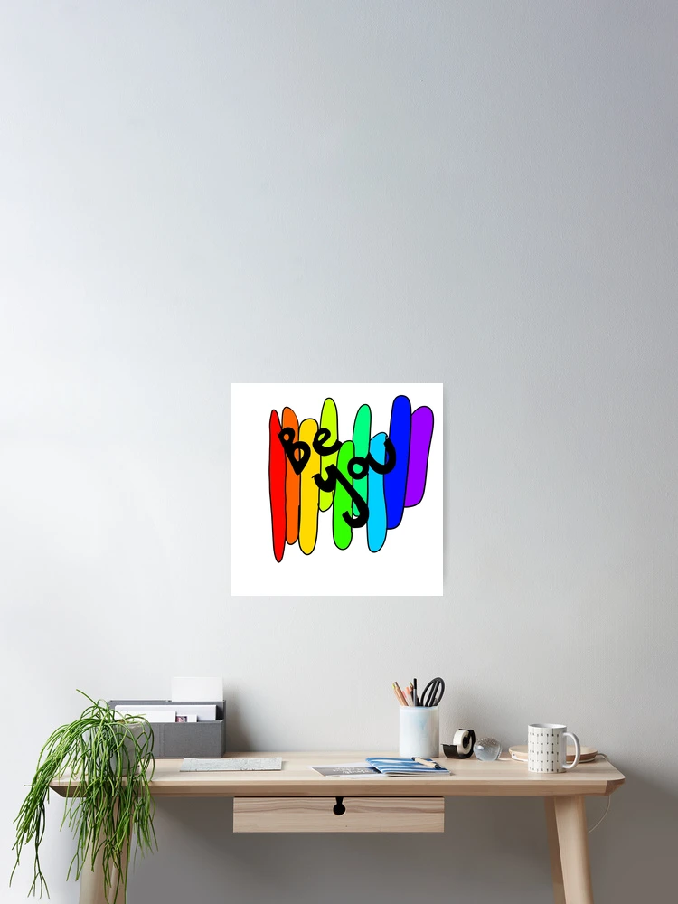 Thumbnail 2 of 3, Poster, Be you designed and sold by Jaxson Mueller.