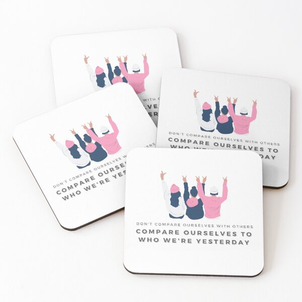 Item preview, Do not Compare Ourselves to Others, Compare Ourselves to Who We are Yesterday designed and sold by wakluz90.