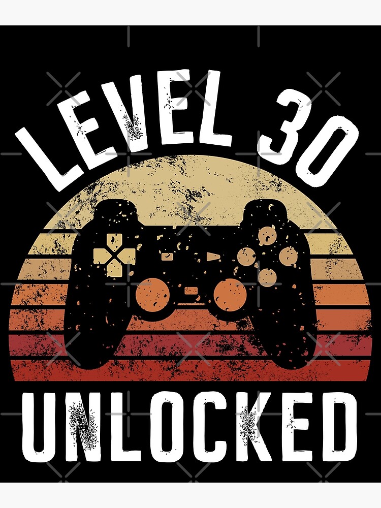 level 30 unlocked shirt