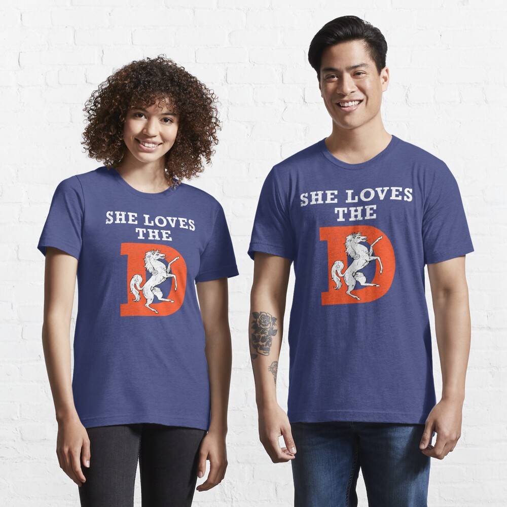 SHE Wants The D T-Shirt Tee Denver Peyton Super Xlviii Defense Bowl Broncos  Manning O-Neck Oversize Style T-Shirts Styles