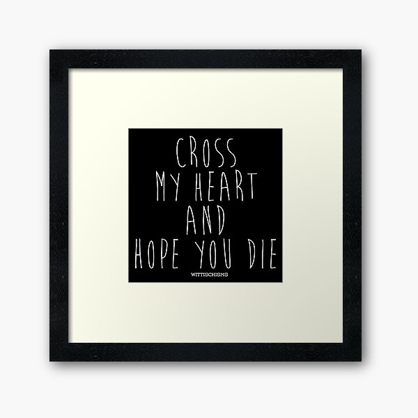 Cross My Heart Framed Art Print